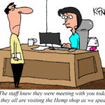 Jerry King’s Hemp Cartoon | June 2021 Jerry King hemp cartoon staff stressed by boss CBD Today